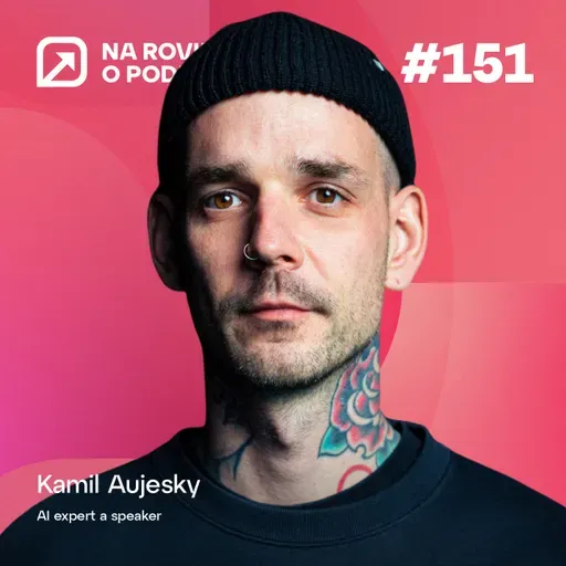 NRoP 151: AI v praxi: Ako robiť menej a zarábať viac
