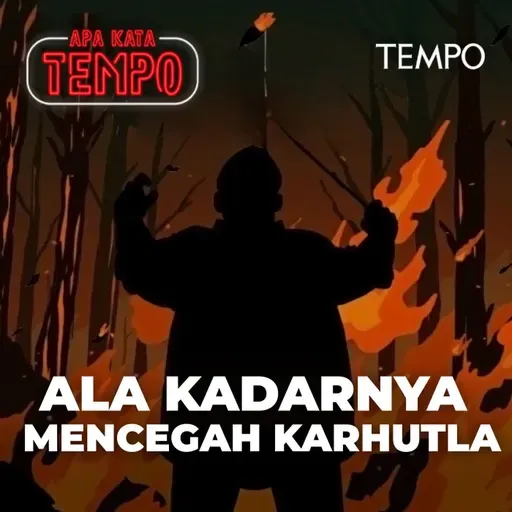 Ala Kadarnya Mencegah Karhutla