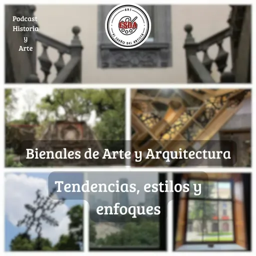 Bienales de Arte y Arquitectura . Episodio 02 . II temporada
