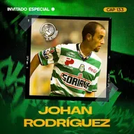 133 JOHAN RODRÍGUEZ | LA OTRA CARA DE SER FUTBOLISTA | SANTOS ME LLEVÓ A UN MUNDIAL | CRUZ AZUL