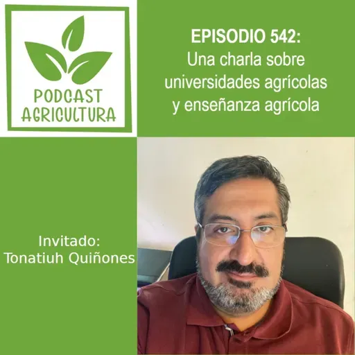 542 Una charla sobre universidades agrícolas y enseñanza agrícola