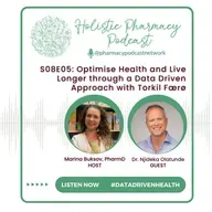 Optimise Health and Live Longer through a Data Driven Approach with Torkil Færø | Holistic Pharmacy Podcast