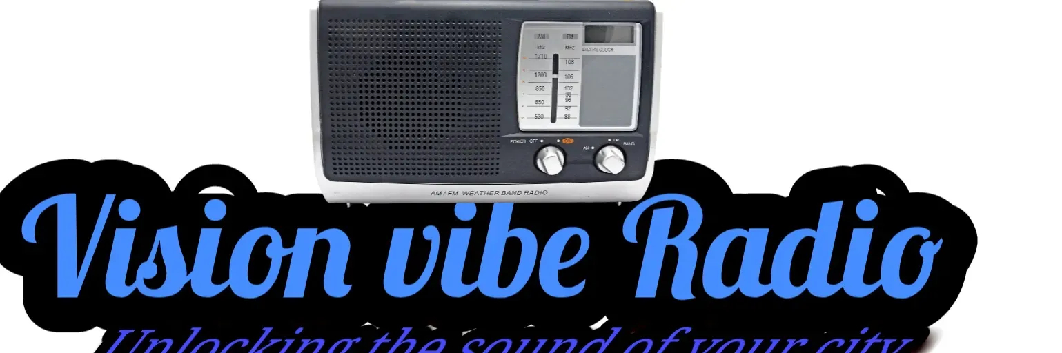 Vision vibe Radio
