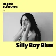 Silly Boy Blue : « J’ai passé trop de temps à penser au futur »