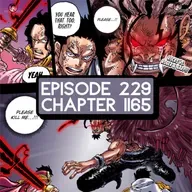 Episode 229: ONE PIECE Chapter 1165 Review