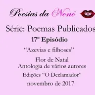 🎄✨ "Azevias e Filhoses" – Um Poema Natalício de Poesias da Nonô ✨🎄