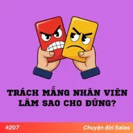 #207. Trách phạt nhân viên - Làm sao cho đúng?