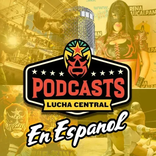Lucha Central Weekly En Español - Ep 225 - Lucha Libre AAA termina el 2024 con el cierre de su gira Orígenes