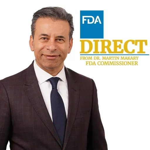 FDA Direct: Dramatically lowering drug prices for Americans