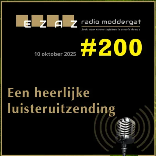 Radio Moddergat #200 - 2025-10-10