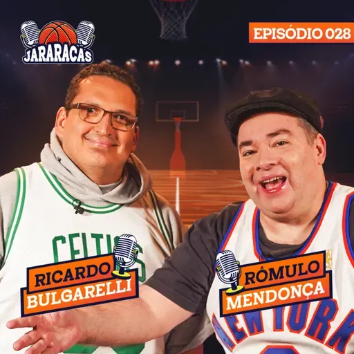 JARARACAS #28 | FIM DA TEMPORADA REGULAR, CBF E MVP