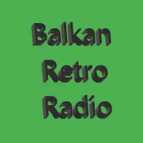 Balkan Retro Radio Онлайн