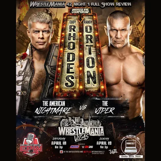 WrestleMania 42 Night 1 Review LIVE | Cody Rhodes vs Randy Orton