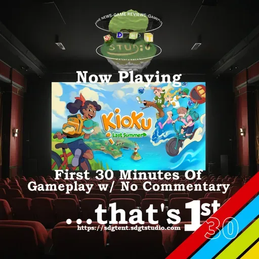 The First 30 Minutes of... Kioku - Last Summer