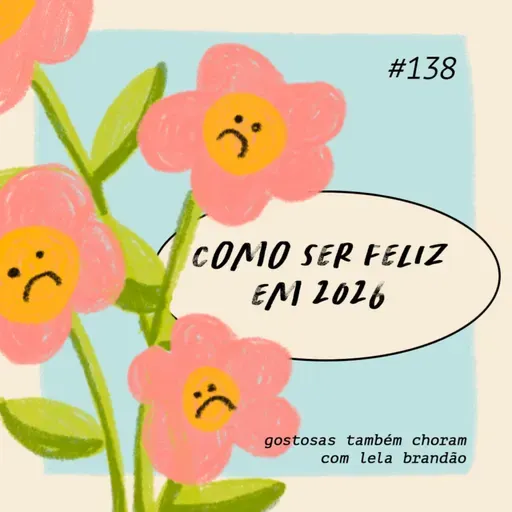 como ser feliz em 2026