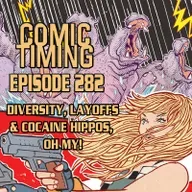 Episode 282 - Diversity, Layoffs and Cocaine Hippos, Oh My!
