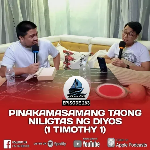 263. PINAKAMASAMANG TAONG NILIGTAS NG DIYOS (1 TIMOTHY 1)