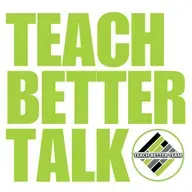 BONUS: Teach Better Talk on the Aspire to Lead Cohort