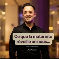 Ce que la maternité vient réveiller en nous.
