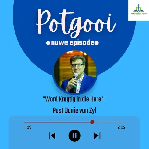 Word Kragtig in die Here - Past Danie van Zyl