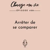 Arrêter de se comparer