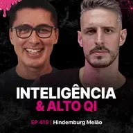 Inteligência & Alto QI - Hindemburg Melão