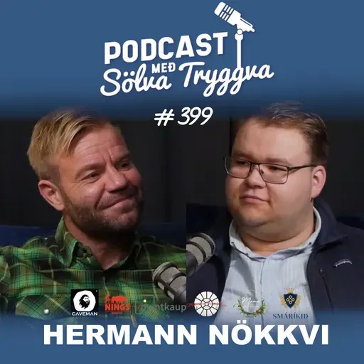 #399 Hermann Nökkvi með Sölva Tryggva