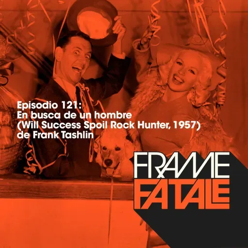 Episodio 121: En busca de un hombre