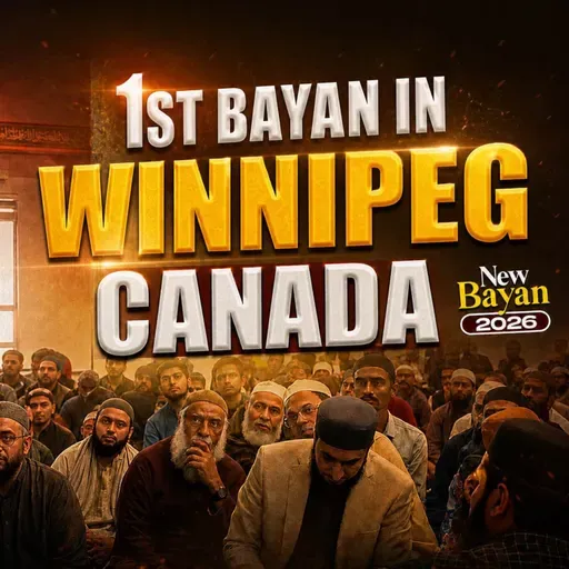 Winnipeg Canada Bayan - 2026 | Mufti Tariq Masood Speeches 🕋