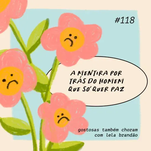 a mentira por trás do homem que só quer paz
