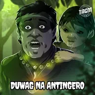Episode 155 : Duwag Na Antingero