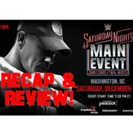WWE Saturday Night's Main Event: John Cena's Final Match Review!