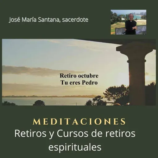 Retiro octubre Tu eres Pedro