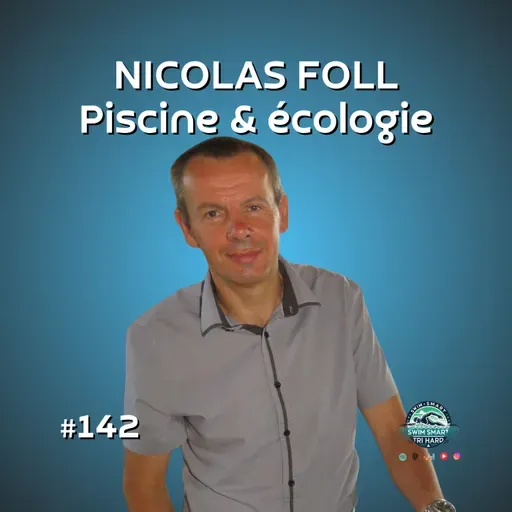 Piscines publiques : écologie, économie et avenir avec Nicolas FOLL