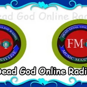 Dead God Online Radio