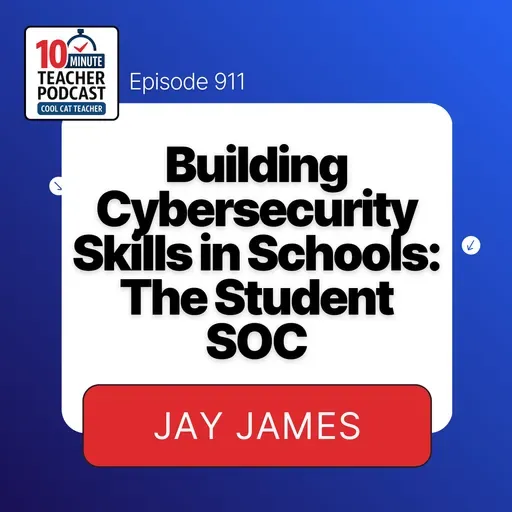 Building Cybersecurity Skills in Schools: The Student SOC