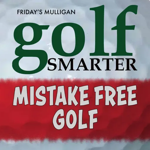Mistake Free Golf with Sports Psychologist Dr. Robert K. Winters
