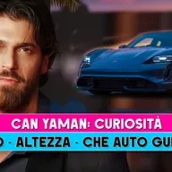 Can Yaman, Curiosità: Peso Altezza E Che Auto Guida!