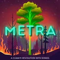 Metra: A Climate Revolution with Songs