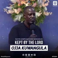 Kept By The Lord (Okukuumibwa Katonda) - Pastor Joseph Buyungo Muwanguzi