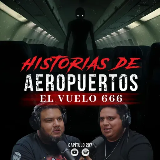 Historias de Terror en Aeropuertos: El Vuelo 666