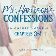 696: Chs 3-4 — Mr. Harrison's Confessions