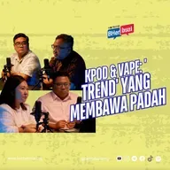 Kpod & vape: 'Trend' yang membawa padah
