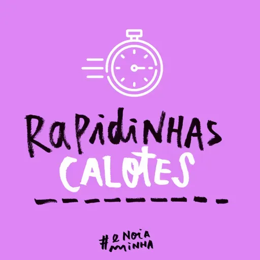 Rapidinhas <> 136 Calotes