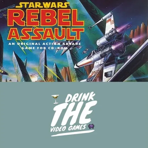 Rebel Assault - Star Wars Games Explored