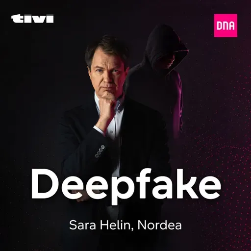 Kyberrosvot Jakso 12 - Deepfake – Salainen rahansiirto, joka piti tehdä heti