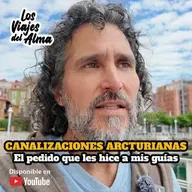 CANALIZACIONES ARCTURIANAS 💜​ El pedido que les hice a mis guías 🙏​✈️​✨ Los Viajes del Alma Asturias