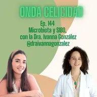 OC144- Microbiota y SIBO, con la Dra. Ivanna González.