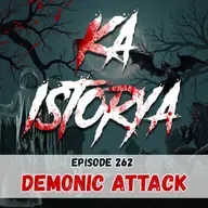 Episode 262 : Demonic Attack