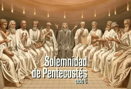 Solemnidad de Pentecostés (C)